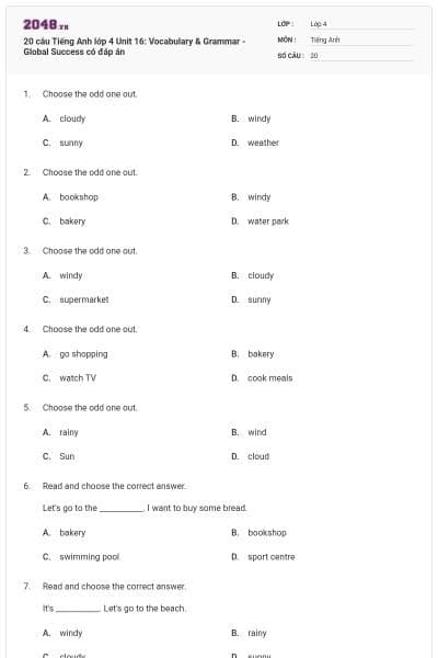 20 câu Tiếng Anh lớp 4 Unit 16: Vocabulary & Grammar - Global Success có đáp án