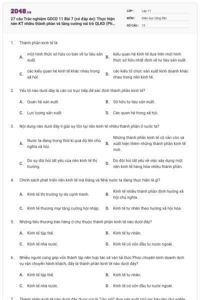 27 câu Trắc nghiệm GDCD 11 Bài 7 (có đáp án): Thực hiện nền KT nhiều thành phần và tăng cường vai trò QLKD (Phần 1)