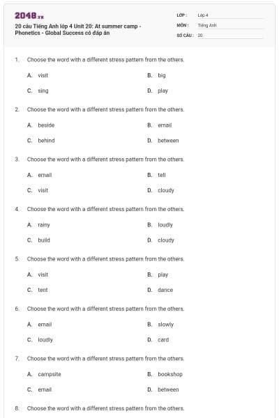 20 câu Tiếng Anh lớp 4 Unit 20: At summer camp - Phonetics - Global Success có đáp án