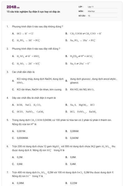 15 câu trắc nghiệm Sự điện li cực hay có đáp án