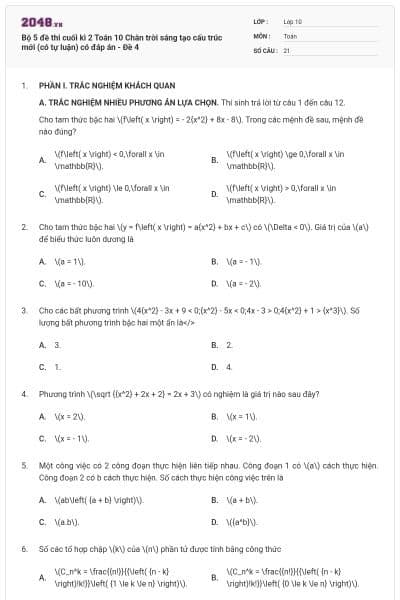 Bộ 5 đề thi cuối kì 2 Toán 10 Chân trời sáng tạo cấu trúc mới (có tự luận) có đáp án - Đề 4