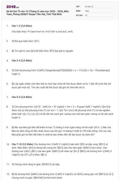 Đề thi thử TS vào 10 (Tháng 3) năm học 2025 - 2026_Môn Toán_Phòng GD&ĐT Huyện Tiền Hải_Tỉnh Thái Bình