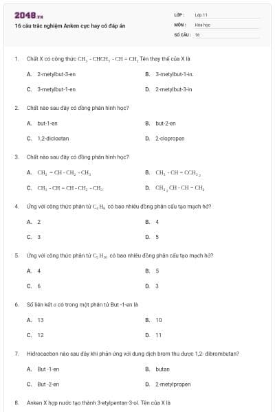 16 câu trắc nghiệm Anken cực hay có đáp án