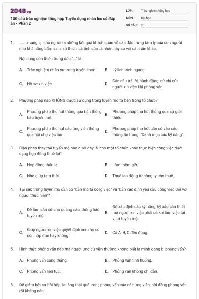 100 câu trắc nghiệm tổng hợp Tuyển dụng nhân lực có đáp án - Phần 2