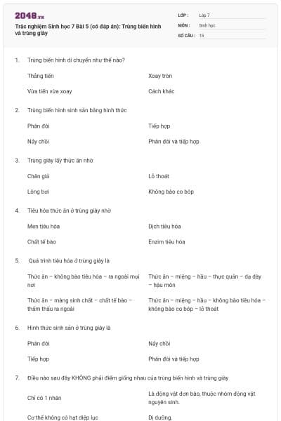Trắc nghiệm Sinh học 7 Bài 5 (có đáp án): Trùng biến hình và trùng giày