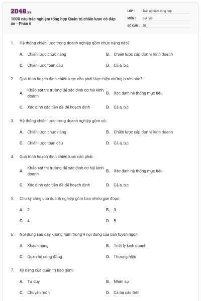 1000 câu trắc nghiệm tổng hợp Quản trị chiến lược có đáp án - Phần 6