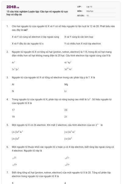 15 câu trắc nghiệm Luyện tập: Cấu tạo vỏ nguyên tử cực hay có đáp án