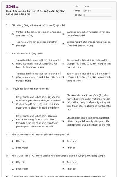 8 câu  Trắc nghiệm Sinh Học 11 Bài 44 (có đáp án): Sinh sản vô tính ở động vật