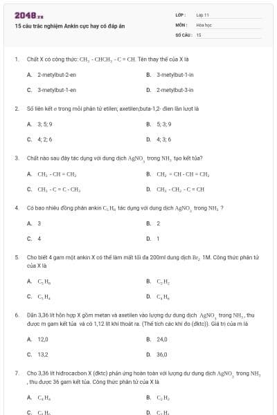 15 câu trắc nghiệm Ankin cực hay có đáp án