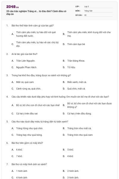 20 câu trắc nghiệm Trăng ơi... từ đâu đến? Cánh diều có đáp án