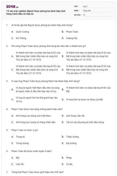 19 câu trắc nghiệm Người được phong ba danh hiệu Anh hùng Cánh diều có đáp án