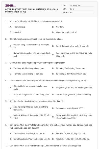 ĐỀ THI THỬ THPT QUỐC GIA LẦN 1 NĂM HỌC 2018 - 2019 MÔN ĐỊA LÍ (ĐẾ SỐ 10)