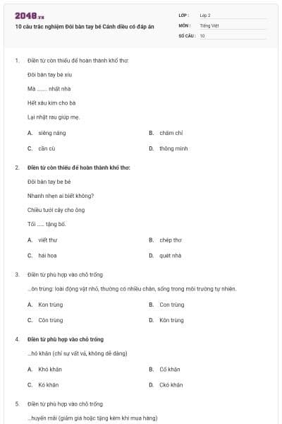 10 câu trắc nghiệm Đôi bàn tay bé Cánh diều có đáp án