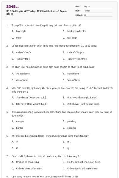 Bộ 3 đề thi giữa kì 2 Tin học 12 Kết nối tri thức có đáp án (Đề 2)