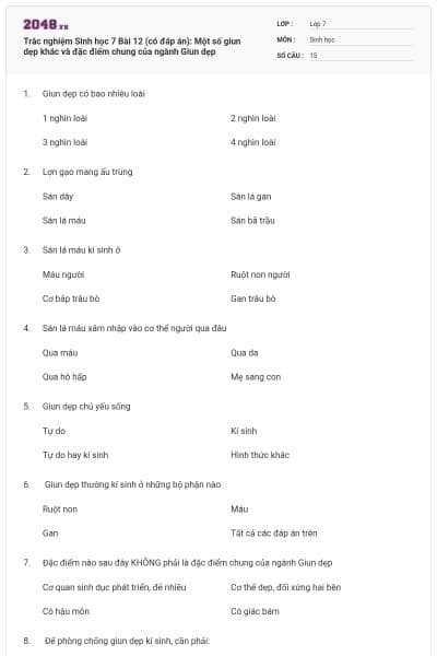 Trắc nghiệm Sinh học 7 Bài 12 (có đáp án): Một số giun dẹp khác và đặc điểm chung của ngành Giun dẹp