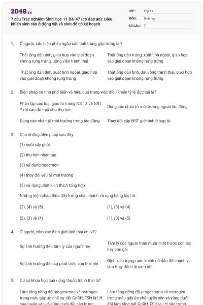 7 câu Trắc nghiệm Sinh Học 11 Bài 47 (có đáp án): Điều khiển sinh sản ở động vật và sinh đẻ có kế hoạch