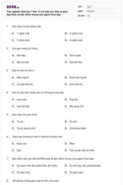 Trắc nghiệm Sinh học 7 Bài 12 (có đáp án): Một số giun dẹp khác và đặc điểm chung của ngành Giun dẹp