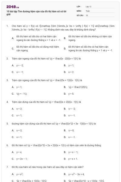 10 bài tập Tìm đường tiệm cận của đồ thị hàm số có lời giải