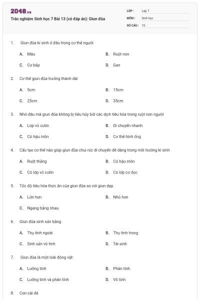 Trắc nghiệm Sinh học 7 Bài 13 (có đáp án): Giun đũa