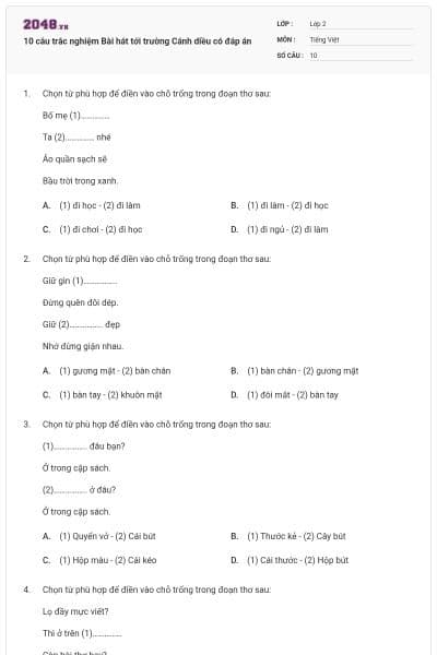 10 câu trắc nghiệm Bài hát tới trường Cánh diều có đáp án