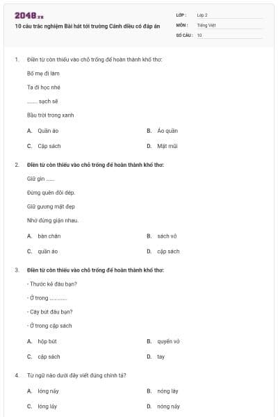 10 câu trắc nghiệm Bài hát tới trường Cánh diều có đáp án