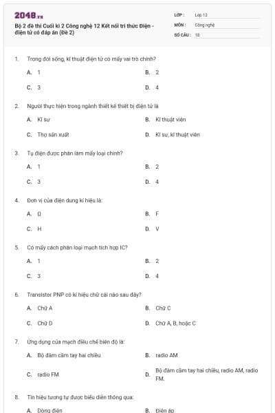 Bộ 2 đề thi Cuối kì 2 Công nghệ 12 Kết nối tri thức Điện - điện tử có đáp án (Đề 2)