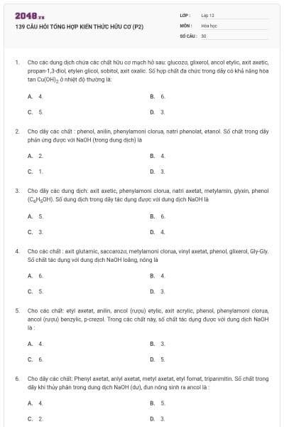 139 CÂU HỎI TỔNG HỢP KIẾN THỨC HỮU CƠ (P2)