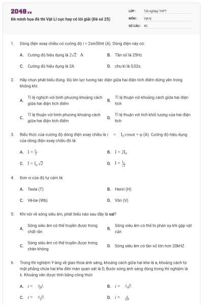 Đề minh họa đề thi Vật Lí cực hay có lời giải (Đề số 25)