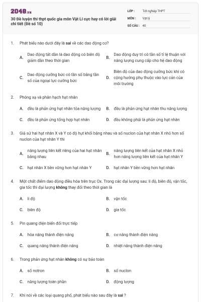30 Đề luyện thi thpt quốc gia môn Vật Lí cực hay có lời giải chi tiết (Đề số 10)
