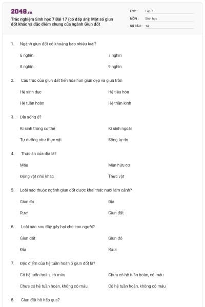 Trắc nghiệm Sinh học 7 Bài 17 (có đáp án): Một số giun đốt khác và đặc điểm chung của ngành Giun đốt