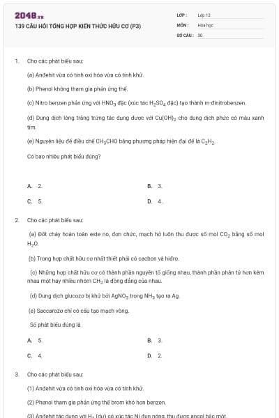 139 CÂU HỎI TỔNG HỢP KIẾN THỨC HỮU CƠ (P3)