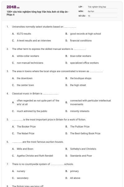 100+ câu trắc nghiệm tổng hợp Văn hóa Anh có đáp án - Phần 4