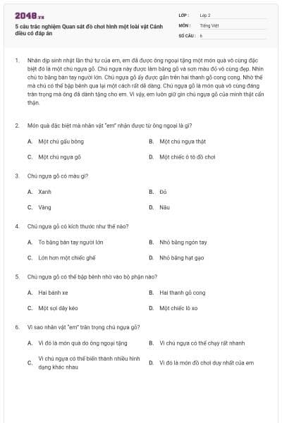 5 câu trắc nghiệm Quan sát đồ chơi hình một loài vật Cánh diều có đáp án