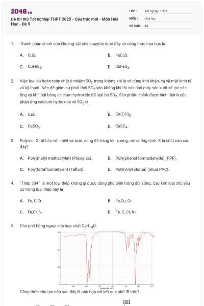 Đề thi thử Tốt nghiệp THPT 2025 - Cấu trúc mới - Môn Hóa Học - Đề 9