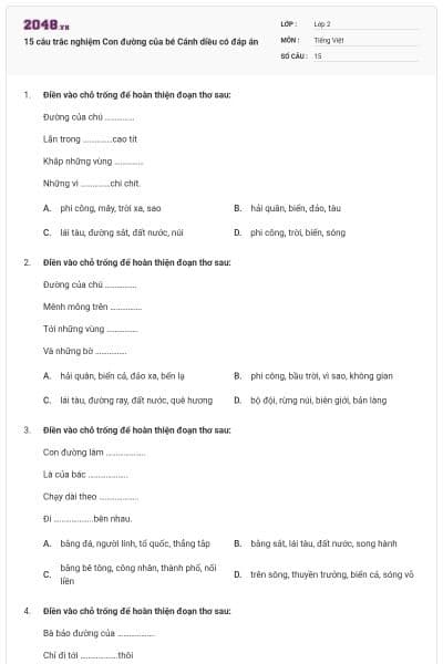 15 câu trắc nghiệm Con đường của bé Cánh diều có đáp án