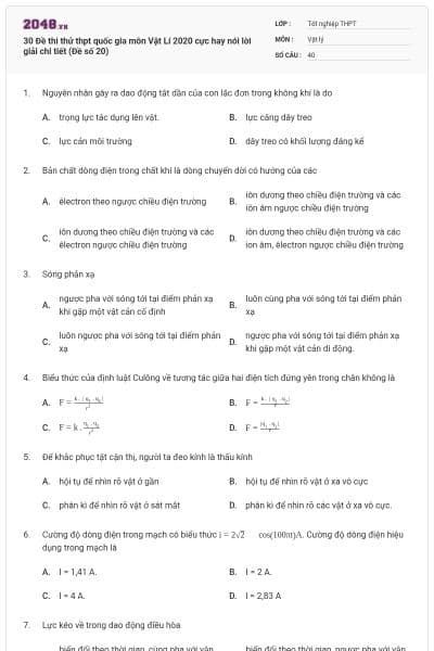 30 Đề thi thử thpt quốc gia môn Vật Lí 2020 cực hay nói lời giải chi tiết (Đề số 20)