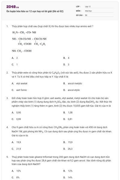 Ôn luyện hóa hữu cơ 12 cực hay có lời giải (Đề số 02)