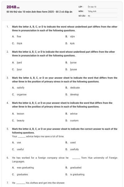 Đề thi thử vào 10 môn Anh theo form 2025 - Đề 2 có đáp án