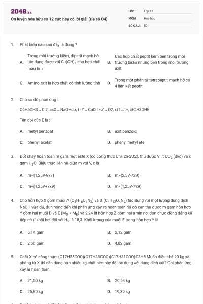 Ôn luyện hóa hữu cơ 12 cực hay có lời giải (Đề số 04)