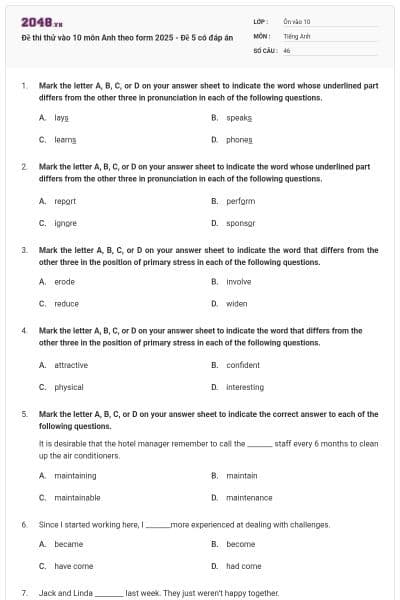 Đề thi thử vào 10 môn Anh theo form 2025 - Đề 5 có đáp án