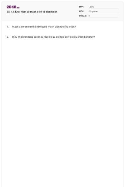 Bài 13: Khái niệm về mạch điện tử điều khiển