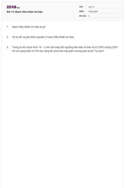 Bài 14: Mạch điều khiển tín hiệu