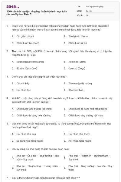 300+ câu trắc nghiệm tổng hợp Quản trị chiến lược toàn cầu có đáp án - Phần 5
