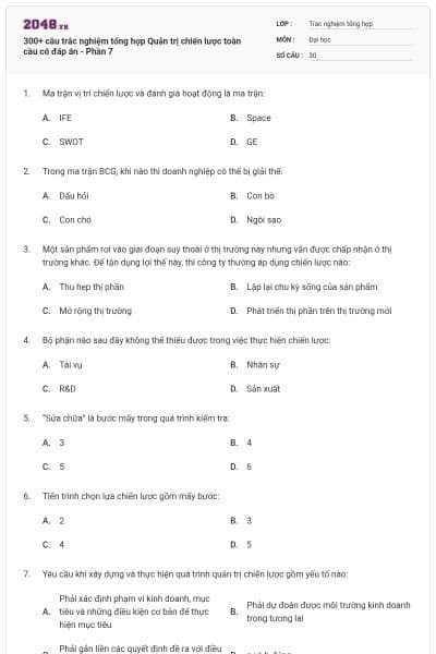 300+ câu trắc nghiệm tổng hợp Quản trị chiến lược toàn cầu có đáp án - Phần 7