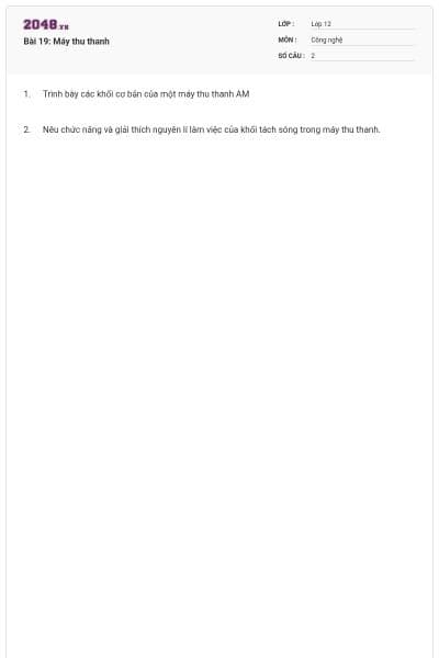 Bài 19: Máy thu thanh