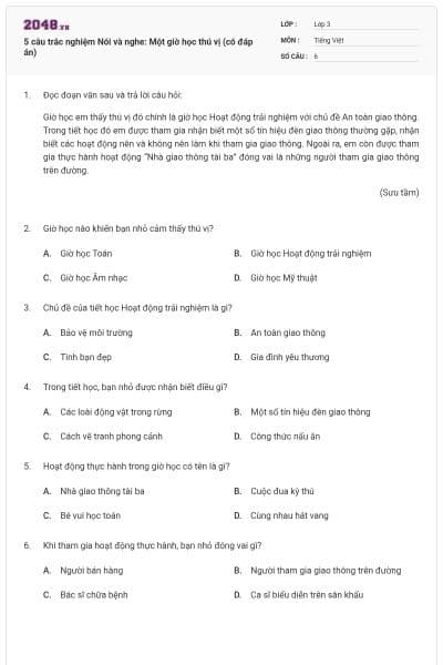 5 câu trắc nghiệm Nói và nghe: Một giờ học thú vị (có đáp án)