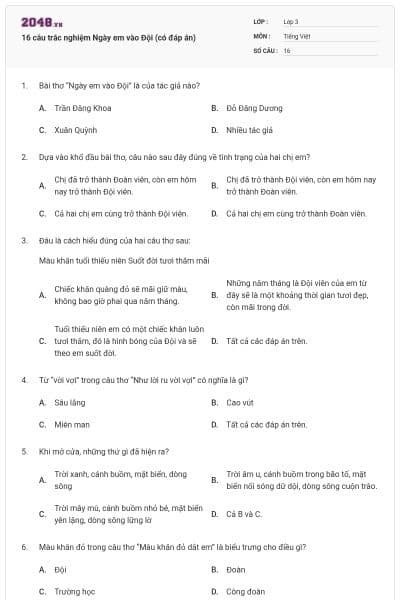 16 câu trắc nghiệm Ngày em vào Đội (có đáp án)