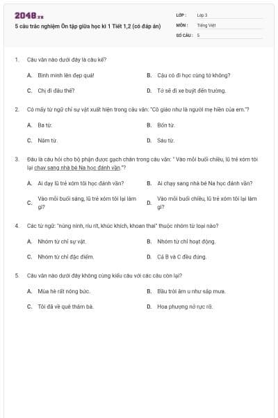 5 câu trắc nghiệm Ôn tập giữa học kì 1 Tiết 1,2 (có đáp án)