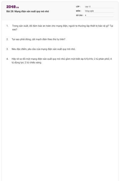 Bài 28: Mạng điện sản xuất quy mô nhỏ