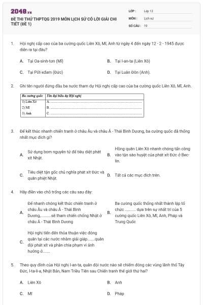 ĐỀ THI THỬ THPTQG 2019 MÔN LỊCH SỬ CÓ LỜI GIẢI CHI TIẾT (ĐỀ 1)